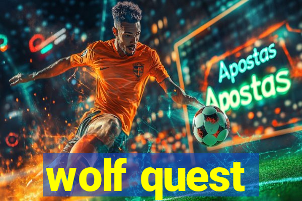 wolf quest
